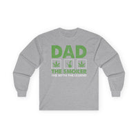 DAD - The Smoker/The Myth/The Legend Long-Sleeve T-Shirt