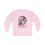 You Aint Getting Shit - Long Sleeve Tee