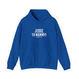 Judge Ya Mammy Hoody