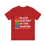 Black History In The Making Tee