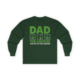 DAD - The Smoker/The Myth/The Legend Long-Sleeve T-Shirt