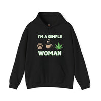 I'm A Simple Woman - Hoodie